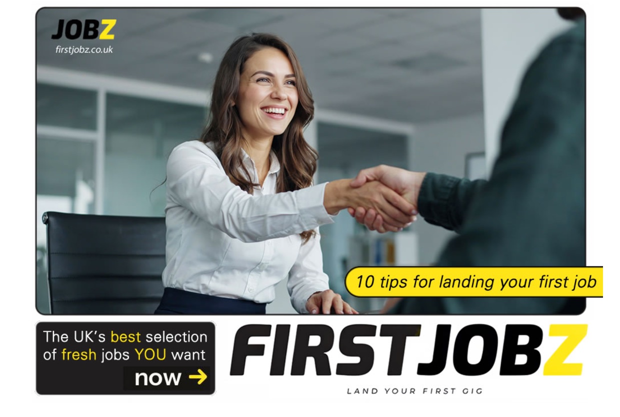 10 tips for landing your first job - FIRSTJOBZ guide
