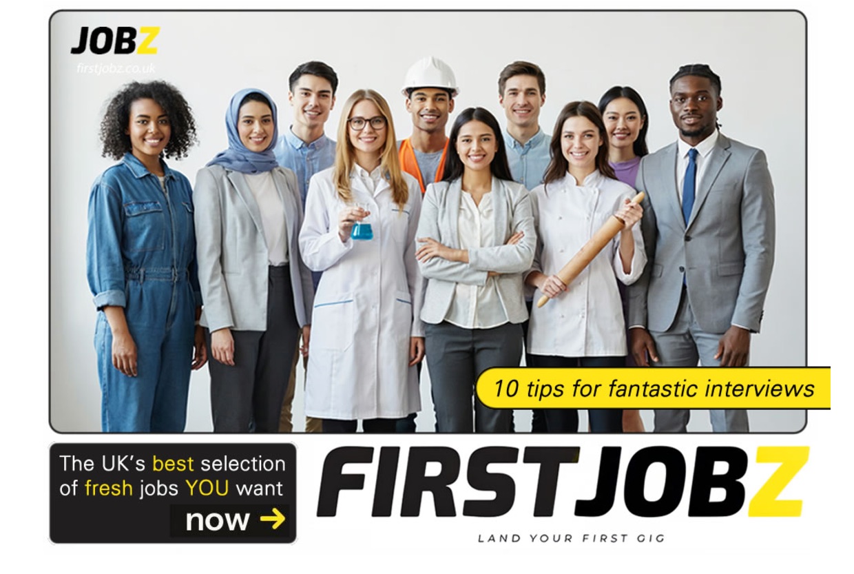 10 tips for fantastic interviews - FIRSTJOBZ guide