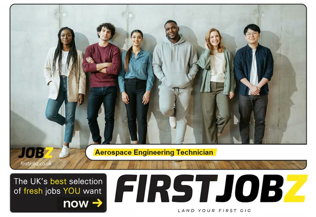 Aerospace engineering technician — FIRSTJOBZ