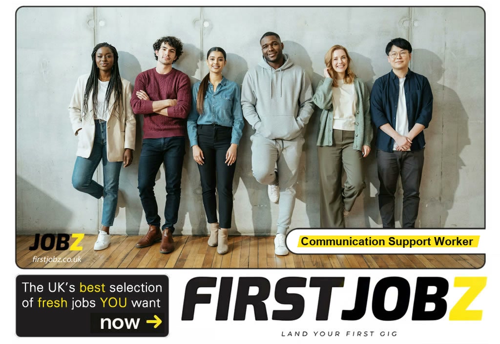 Communication support worker — FIRSTJOBZ