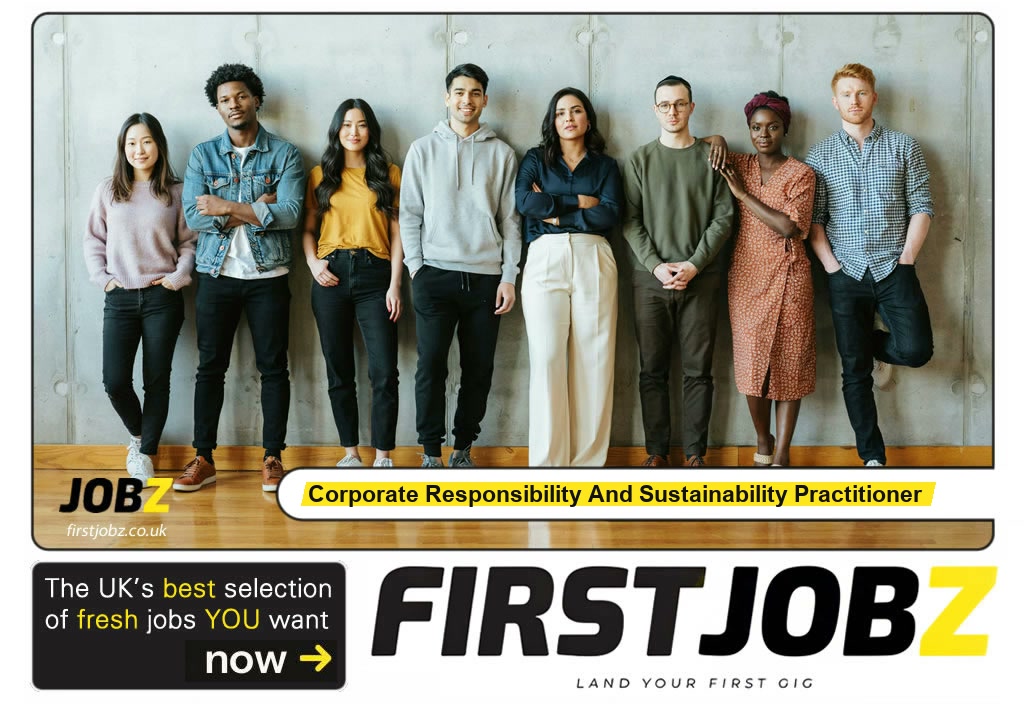 Corporate responsibility and sustainability practitioner — FIRSTJOBZ