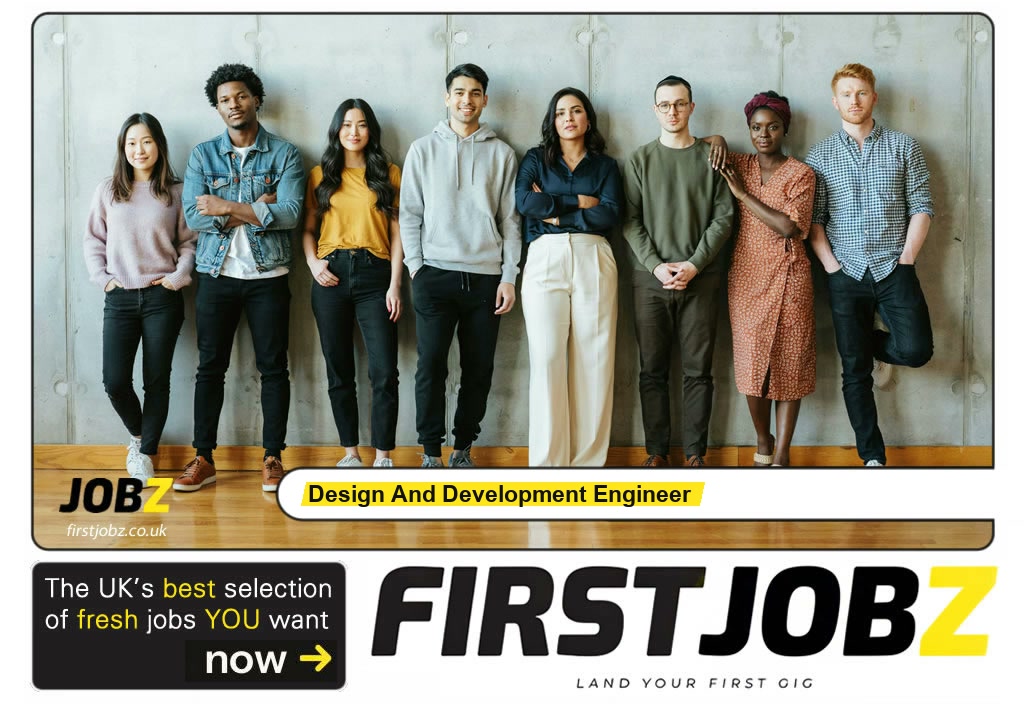 Design and development engineer — FIRSTJOBZ