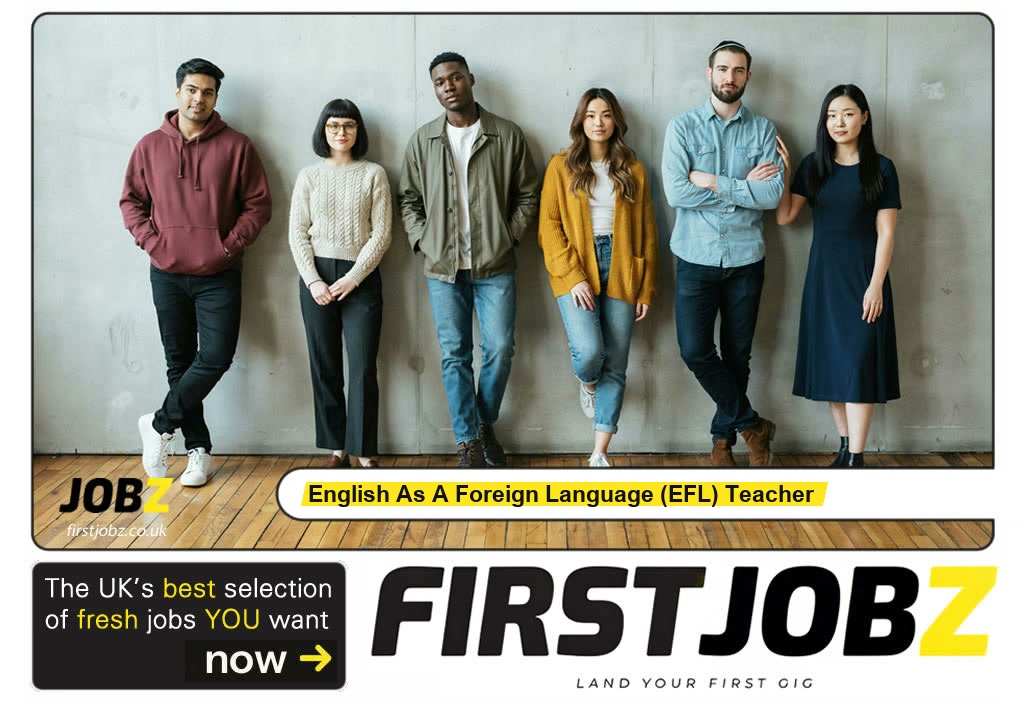 English as a foreign language (EFL) teacher — FIRSTJOBZ