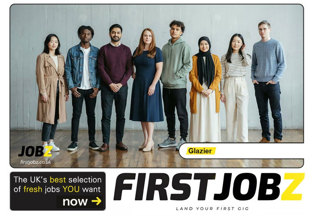 Glazier — FIRSTJOBZ