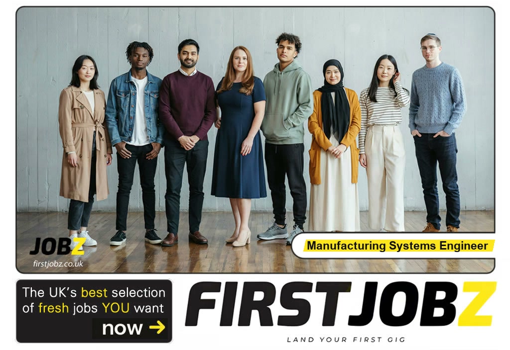 Manufacturing systems engineer — FIRSTJOBZ