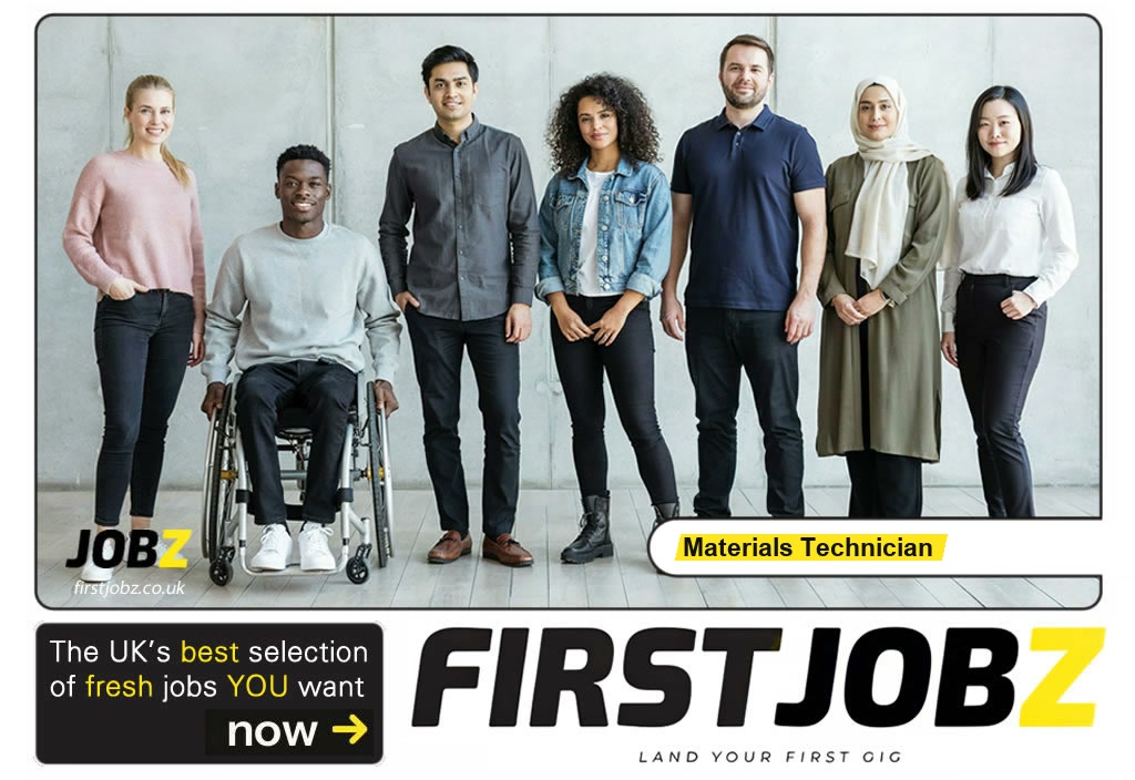 Materials technician — FIRSTJOBZ
