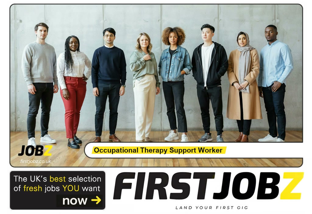 Occupational therapy support worker — FIRSTJOBZ