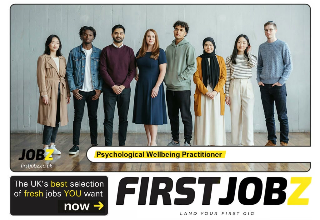 Psychological wellbeing practitioner — FIRSTJOBZ