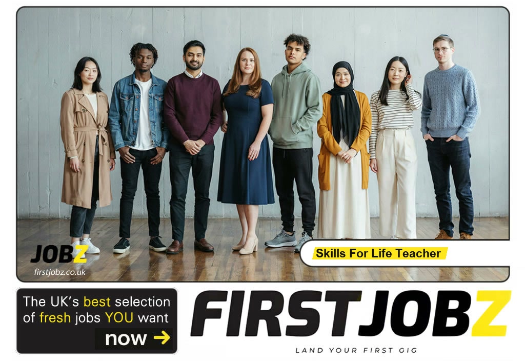 Skills for life teacher — FIRSTJOBZ