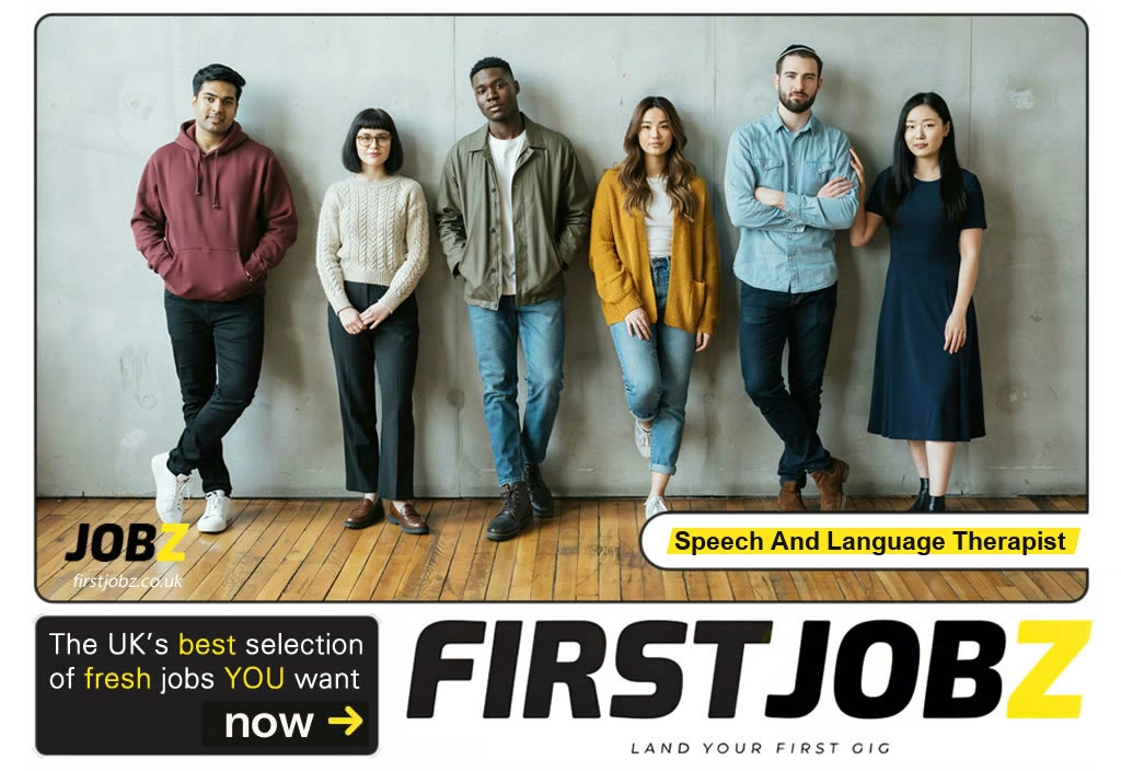 Speech and language therapist — FIRSTJOBZ