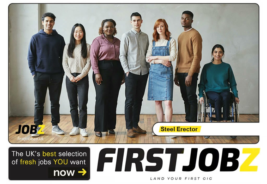 Steel erector — FIRSTJOBZ