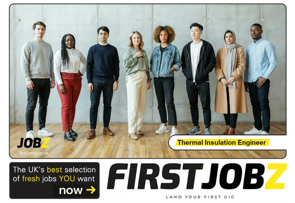 Thermal insulation engineer — FIRSTJOBZ