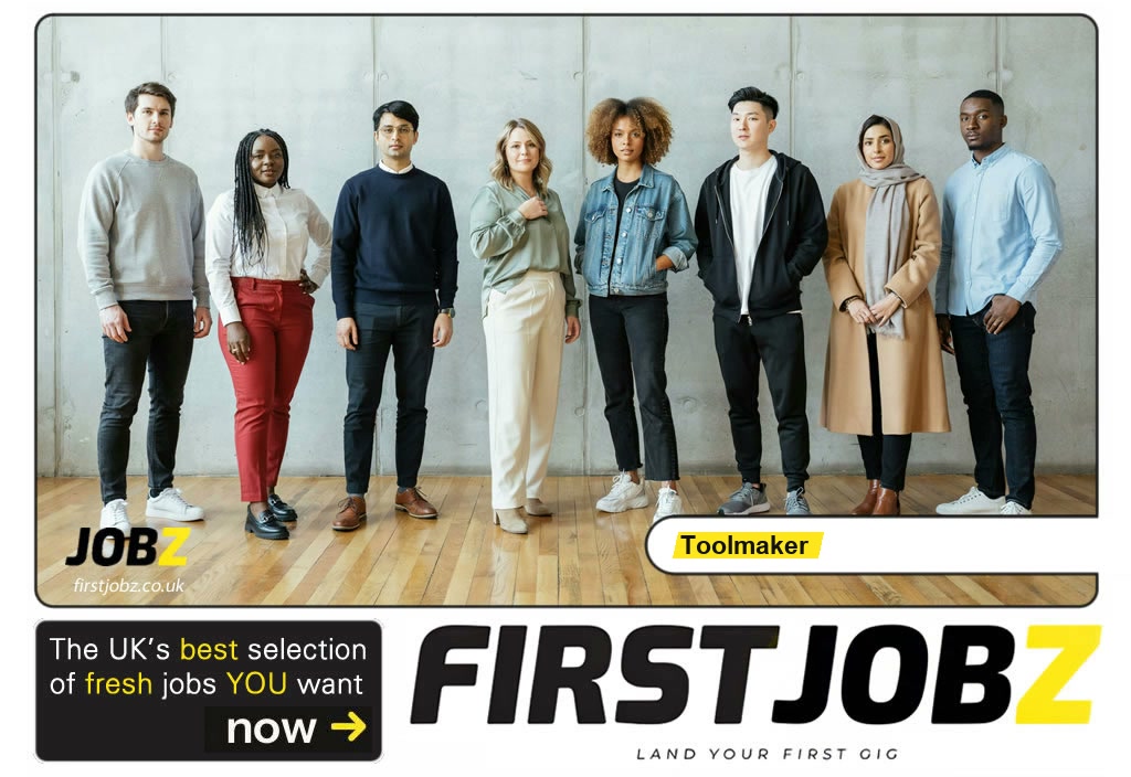 Toolmaker — FIRSTJOBZ
