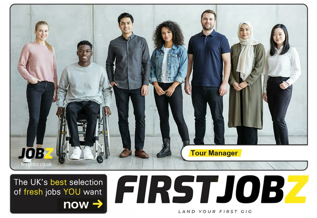 Tour manager — FIRSTJOBZ
