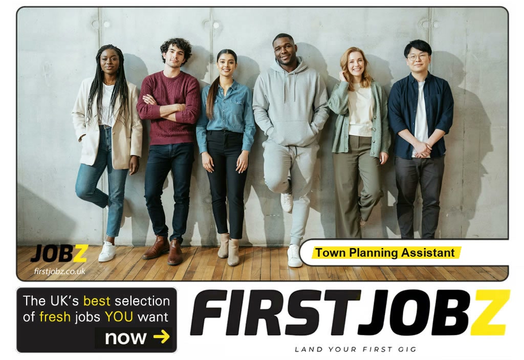 Town planning assistant — FIRSTJOBZ